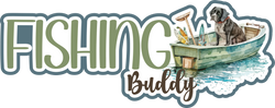 Fishing Buddy - Scrapbook Page Title Die Cut