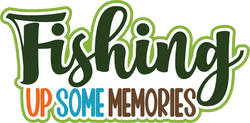 Fishing Up Some Memories - Scrapbook Page Title Sticker