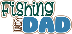 Fishing with Dad - Scrapbook Page Title Sticker