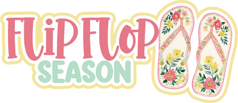Flip Flop Season - Scrapbook Page Title Die Cut