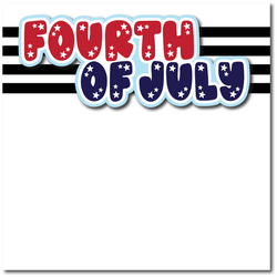 Fourth of July - Printed Premade Scrapbook Page 12x12 Layout