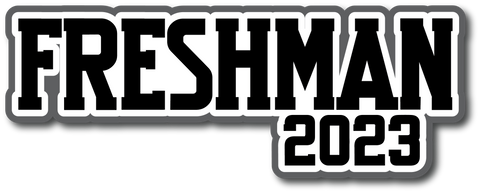 Freshman 2023 - Scrapbook Page Title Sticker