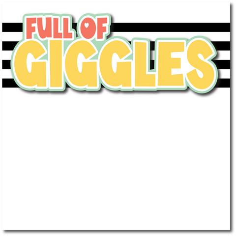 Full of Giggles - Printed Premade Scrapbook Page 12x12 Layout