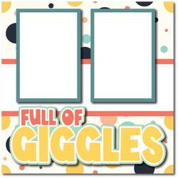 Full of Giggles - Printed Premade Scrapbook Page 12x12 Layout