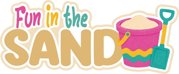 Fun in the Sand - Scrapbook Page Title Sticker