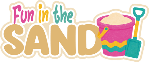 Fun in the Sand - Scrapbook Page Title Die Cut