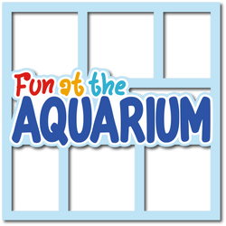Fun at the Aquarium - Layered Overlay - Digital Cut File - SVG - INSTANT DOWNLOAD