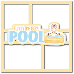 Fun in the Baby Pool - 4 Frames - Scrapbook Page Layered Overlay Kit