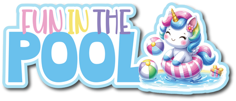 Fun in the Pool - Scrapbook Page Title Sticker