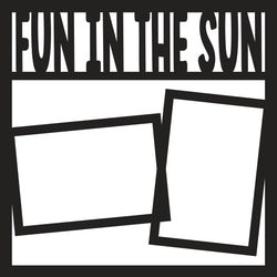 Fun in the Sun - 2 Frames - Scrapbook Page Overlay Die Cut