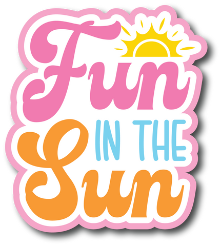 Fun in the Sun - Scrapbook Page Title Sticker