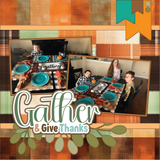 Gather and Give Thanks - Scrapbook Page Title Die Cut