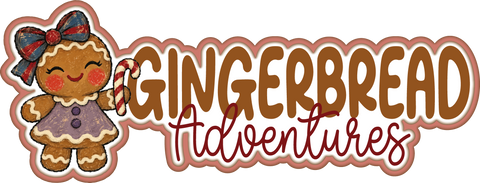 Gingerbread Adventures - Scrapbook Page Title Die Cut