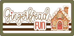 Gingerbread Fun - Scrapbook Page Title Die Cut