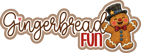 Gingerbread Fun - Scrapbook Page Title Die Cut