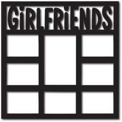 Girlfriends - 8 Frames - Scrapbook Overlay - Digital Cut File - SVG - INSTANT DOWNLOAD