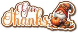 Give Thanks - Scrapbook Page Title Die Cut