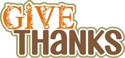 Give Thanks - Scrapbook Page Title Die Cut