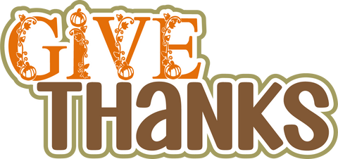 Give Thanks - Scrapbook Page Title Die Cut