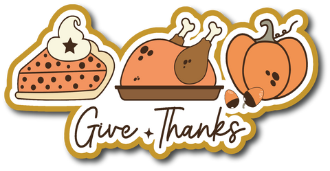 Give Thanks - Scrapbook Page Title Die Cut