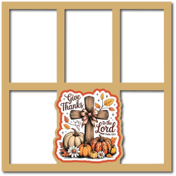 Give Thanks to the Lord - 5 Frames - Scrapbook Page Layered Overlay Kit