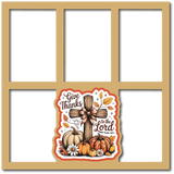 Give Thanks to the Lord - 5 Frames - Scrapbook Page Layered Overlay Kit