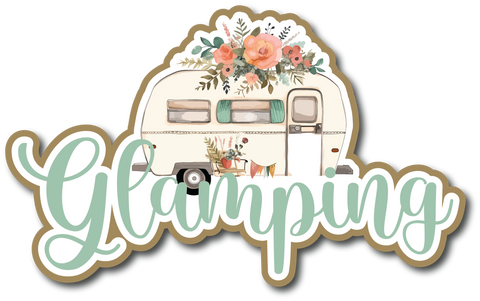 Glamping - Scrapbook Page Title Sticker