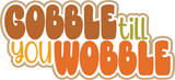 Gobble till You Wobble - 6 Frames - Scrapbook Page Layered Overlay Kit