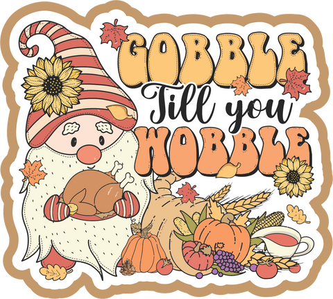 Gobble Till You Wobble - Scrapbook Page Title Die Cut