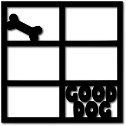 Good Dog - 6 Frames - Scrapbook Overlay - Digital Cut File - SVG - INSTANT DOWNLOAD