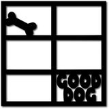 Good Dog - 6 Frames - Scrapbook Overlay - Digital Cut File - SVG - INSTANT DOWNLOAD