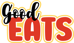 Good Eats - Scrapbook Page Title Die Cut