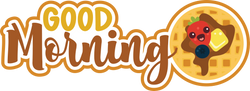 Good Morning - Scrapbook Page Title Sticker