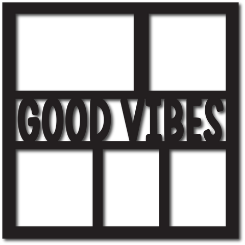 Good Times - 5 Frames - Scrapbook Overlay - Digital Cut File - SVG - INSTANT DOWNLOAD