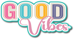 Good Vibes - Scrapbook Page Title Sticker