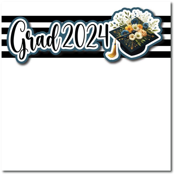 Grad 2024- Printed Premade Scrapbook Page 12x12 Layout