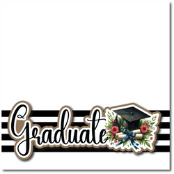 Graduate - Printed Premade Scrapbook Page 12x12 Layout