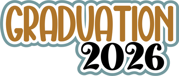 Graduation 2026 - Digital Cut File - SVG - INSTANT DOWNLOAD