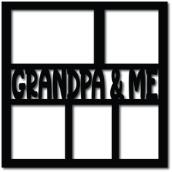 Grandpa & Me - 5 Frames - Scrapbook Overlay - Digital Cut File - SVG - INSTANT DOWNLOAD