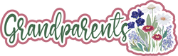 Grandparents - Scrapbook Page Title Sticker