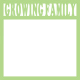 Growing Family - Scrapbook Page Overlay Die Cut - Choose a Color