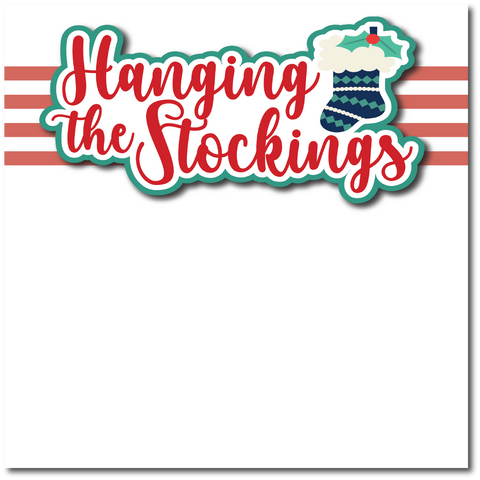 Hanging Stockings - Printed Premade Scrapbook Page 12x12 Layout