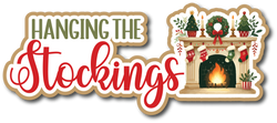 Hanging the Stockings - Scrapbook Page Title Sticker