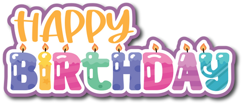 Happy Birthday - Scrapbook Page Title Sticker