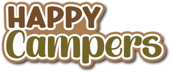 Happy Campers - Scrapbook Page Title Die Cut