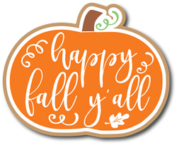 Happy Fall Y'all - Scrapbook Page Title Die Cut