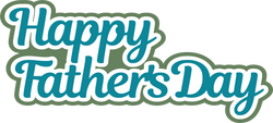 Happy Father's Day - Scrapbook Page Title Sticker