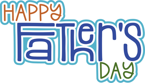 Happy Father's Day - Scrapbook Page Title Sticker