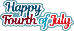 Happy Fourth of July - Digital Cut File - SVG - INSTANT DOWNLOAD