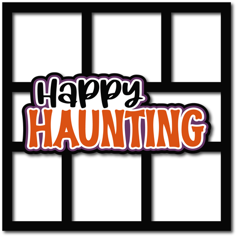Happy Haunting - 6 Frames - Scrapbook Page Layered Overlay Kit